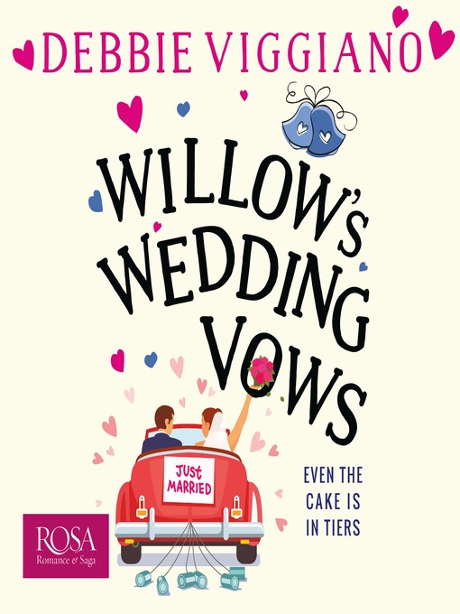 Title details for Willow's Wedding Vows by Debbie Viggiano - Available